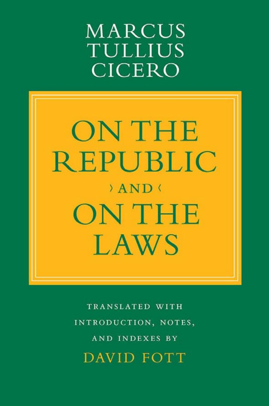 On The Republic And On The Laws Marcus Tullius Cicero
