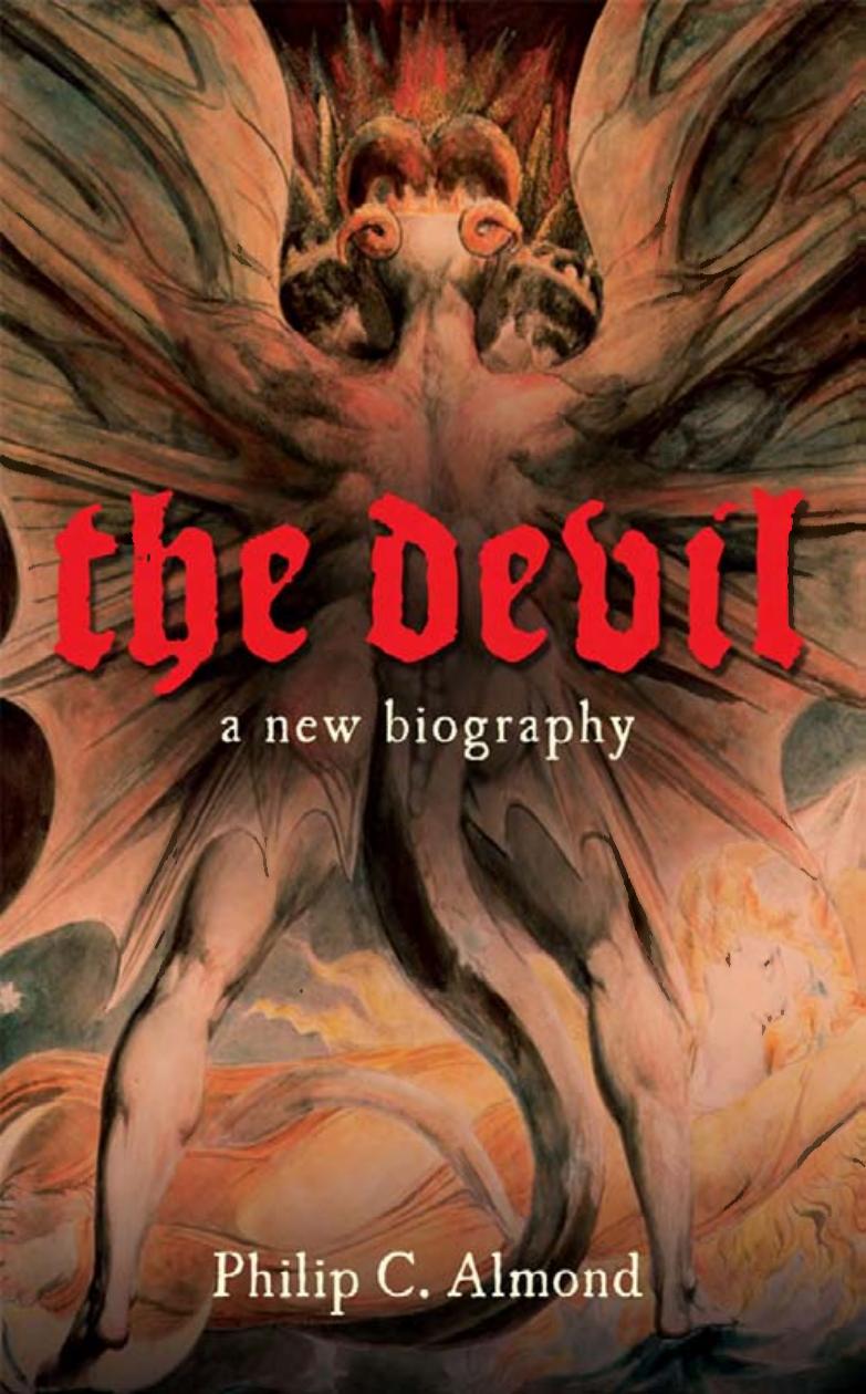The Devil A New Biography Philip C Almond
