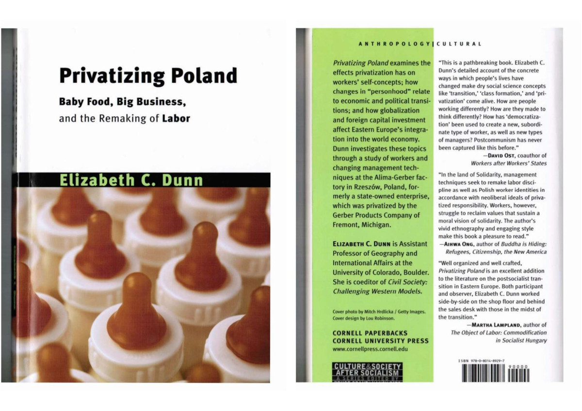 Privatizing Poland Baby Food Big Business And The Remaking Of Labor Elizabeth Cullen Dunn