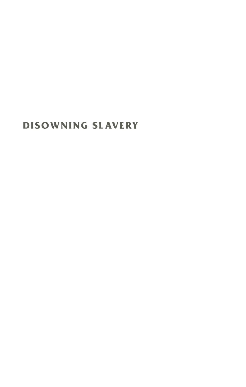 Disowning Slavery Gradual Emancipation And Race In New England 17801860 Joanne Pope Melish