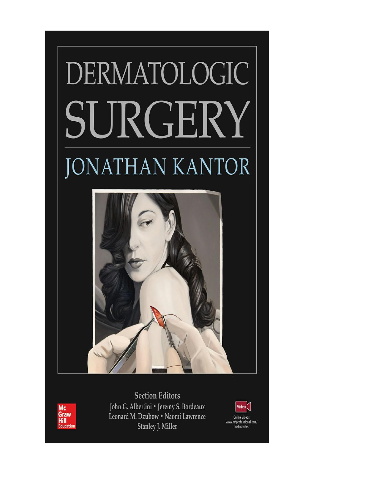 Dermatologic Surgery Jonathan Kantor