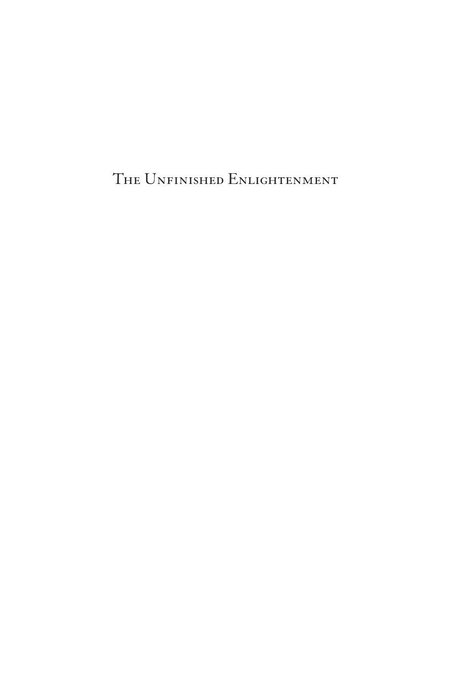 The Unfinished Enlightenment Description In The Age Of The Encyclopedia Joanna Stalnaker