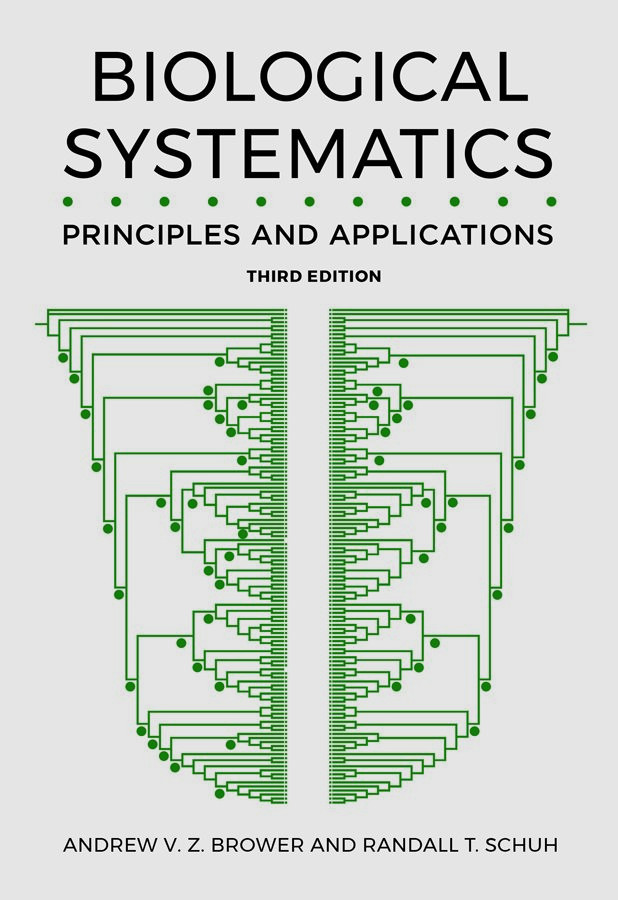 Biological Systematics Principles And Applications Randall T Schuh Andrew V Z Brower