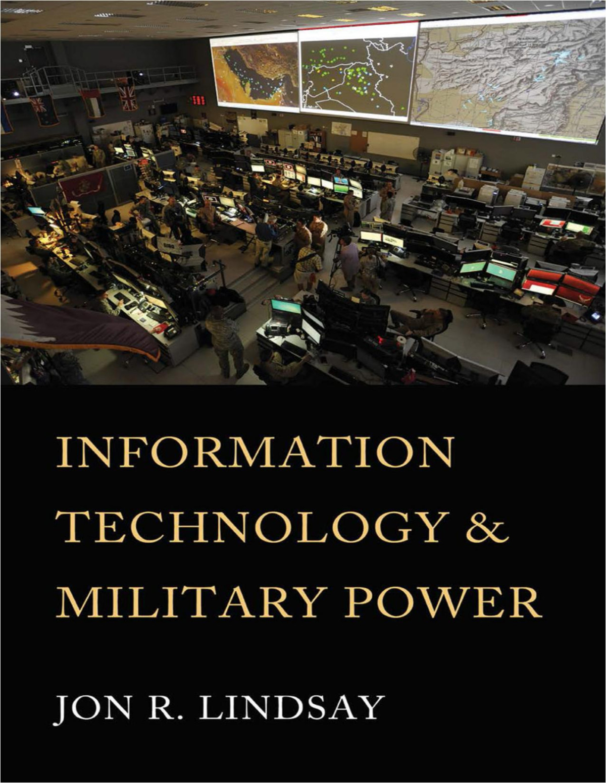 Information Technology And Military Power Jon R Lindsay
