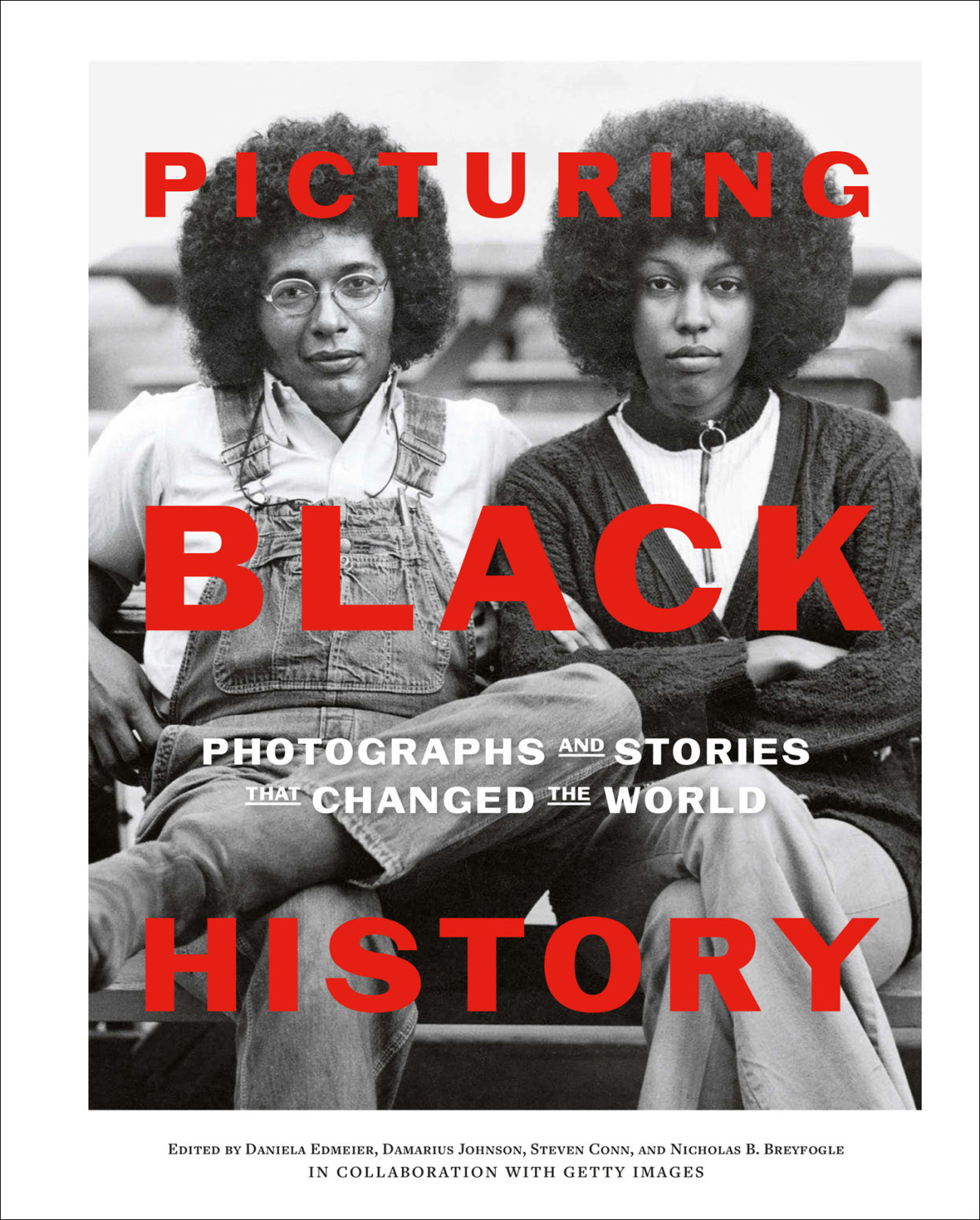 Picturing Black History Daniela Edmeier Damarius Johnson Steven Conn Nicholas B Breyfogle