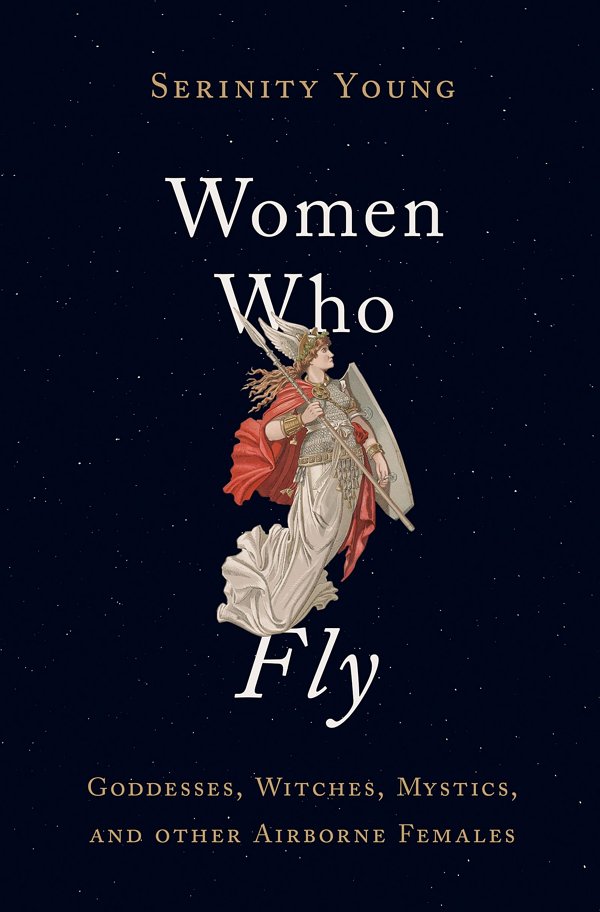 Women Who Fly Serinity Young