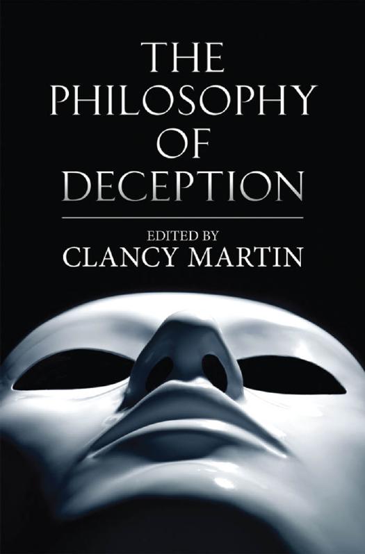The Philosophy Of Deception Clancy W Martin