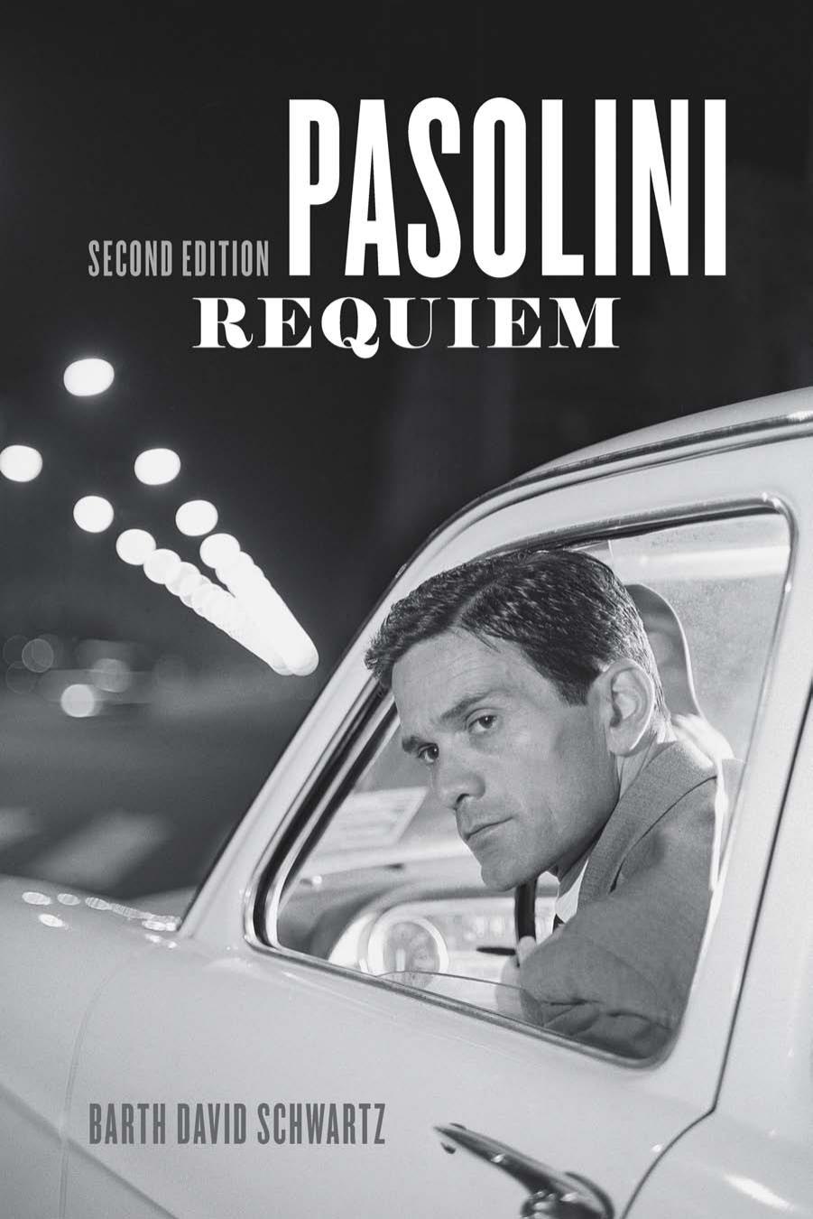 Pasolini Requiem Second Edition Barth David Schwartz