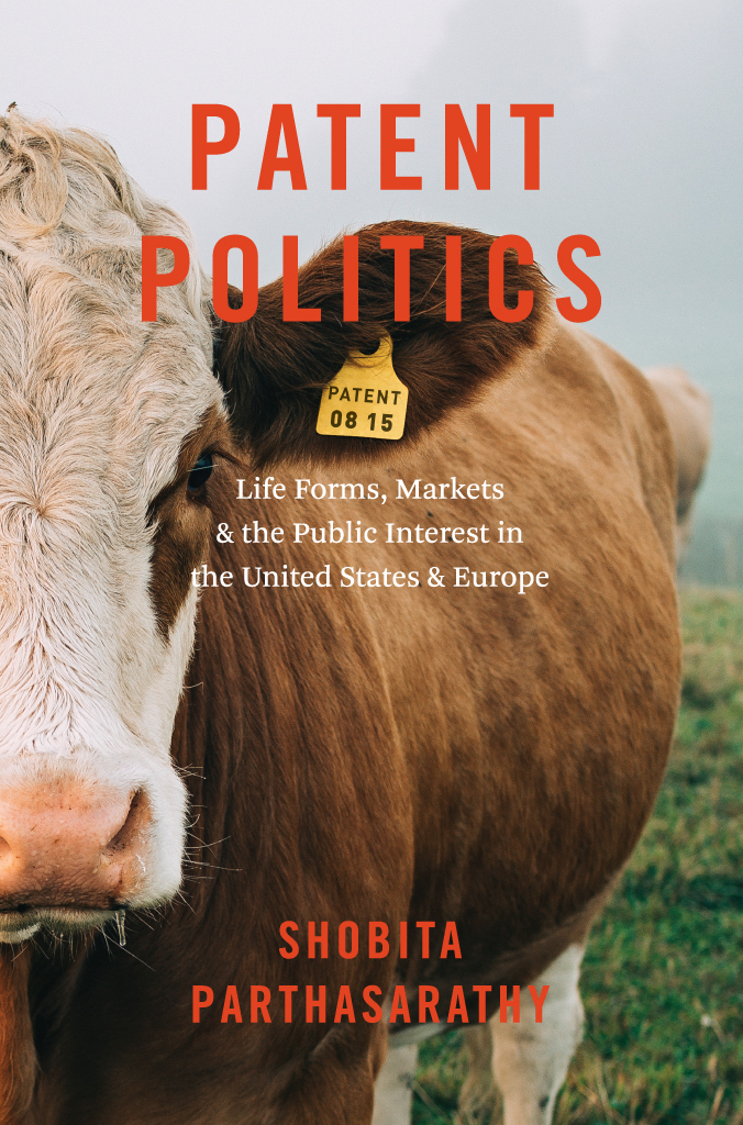 Patent Politics Shobita Parthasarathy