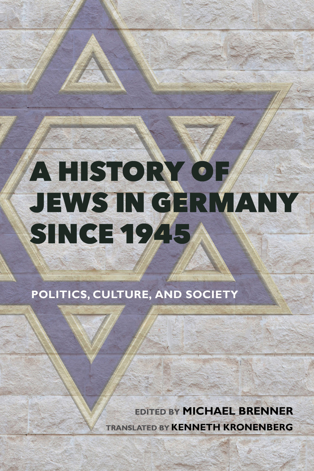 A History Of Jews In Germany Since 1945 Brenner Michael Kronenberg