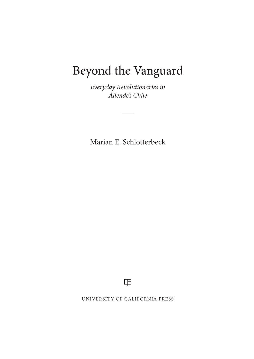 Beyond The Vanguard Schlotterbeck