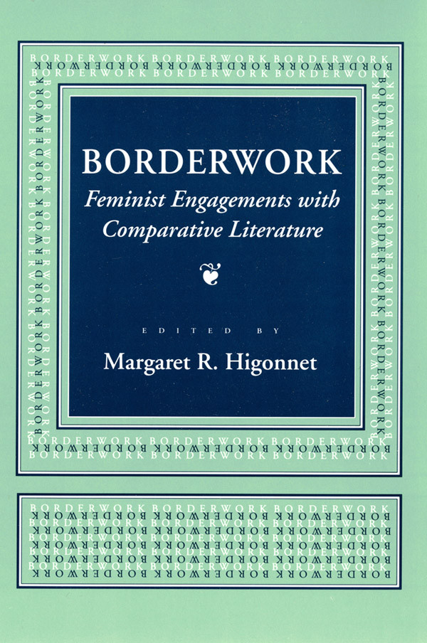 Borderwork Margaret R Higonnet