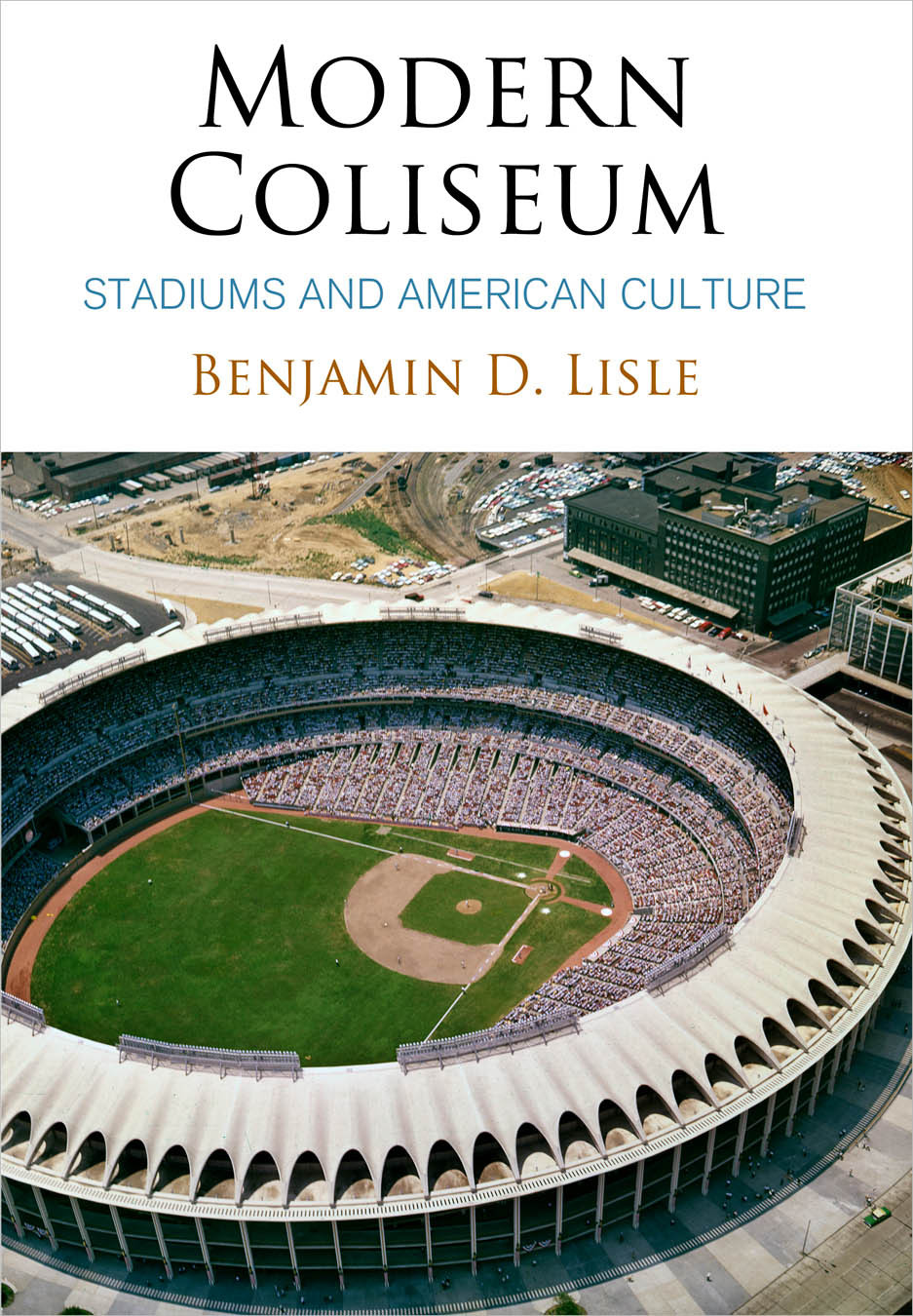 Modern Coliseum Lisle Benjamin D