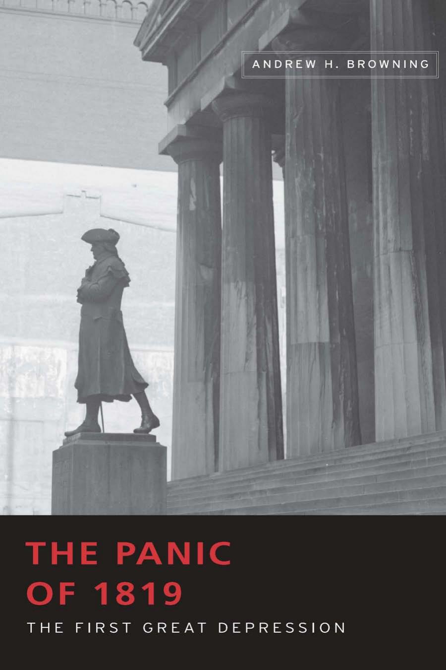 The Panic Of 1819 The First Great Depression Andrew H Browning