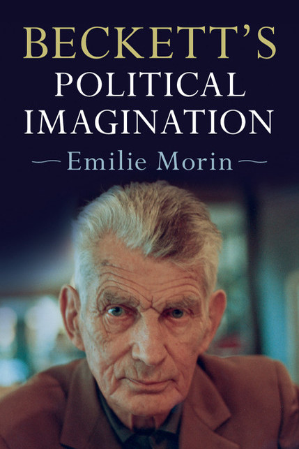Becketts Political Imagination Morin Emilie