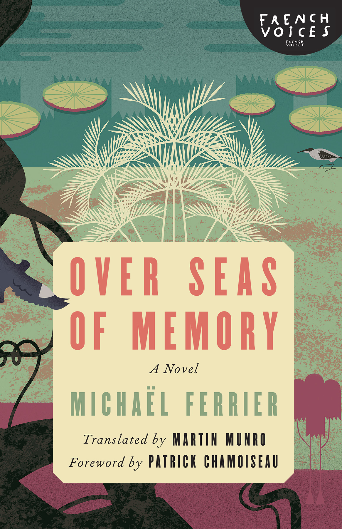 Over Seas Of Memory A Novel Michal Ferrier
