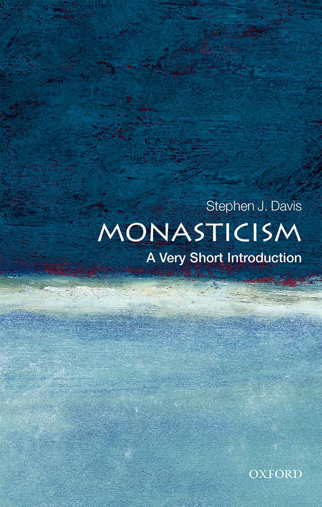 Monasticism Stephen J Davis