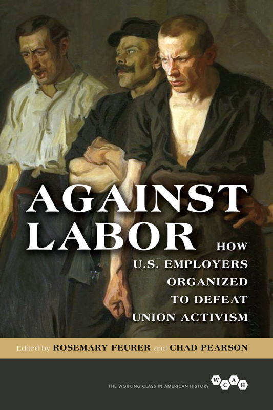 Against Labor Rosemary Feurer