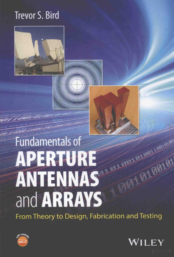 Fundamentals Of Aperture Antennas And Arrays From Theory To Designfabrication And Testing 2016th Edition Trevor Sbird