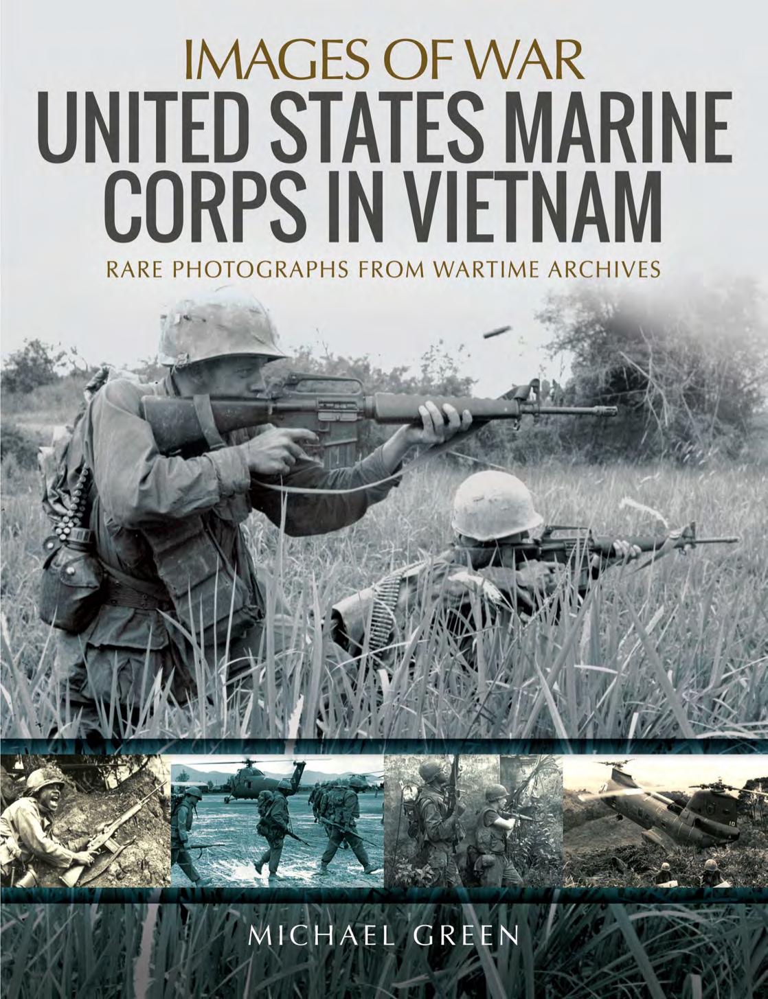 United States Marine Corps In Vietnam 1st Edition Michael Green