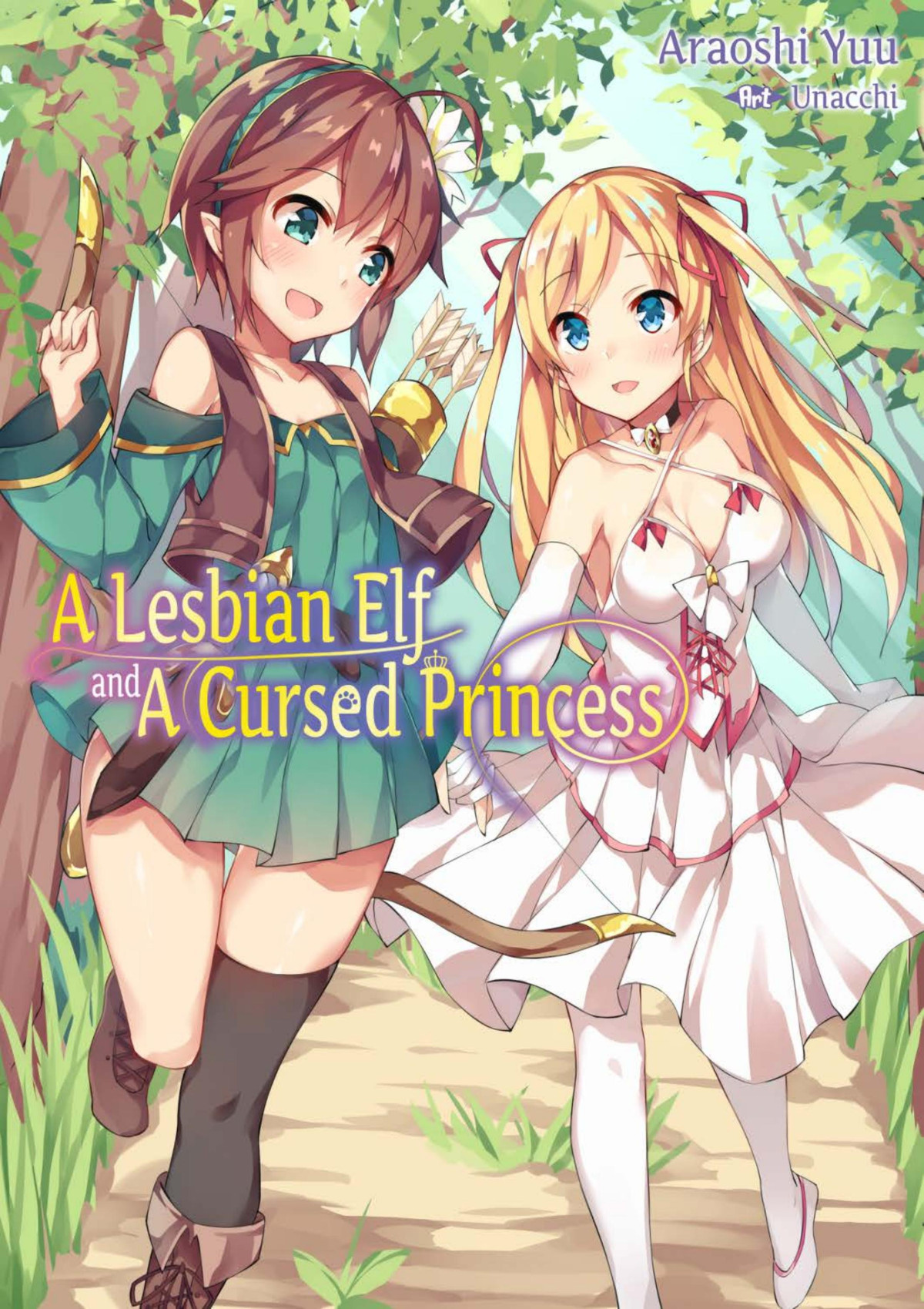 Lesbian Elf And A Cursed Princess Yuu Araoshi