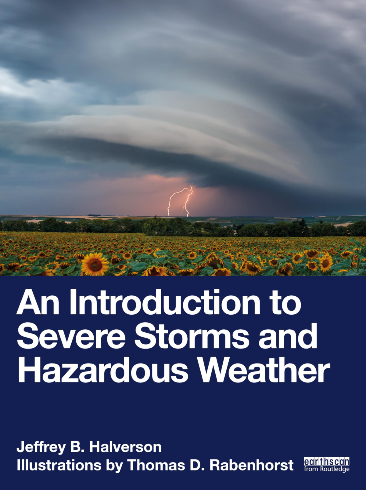 An Introduction To Severe Storms And Hazardous Weather 1st Edition Jeffrey B Halverson