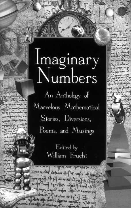 Imaginary Numbers Frucht William Editor