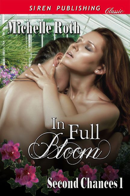 In Full Bloom Roth Michelle