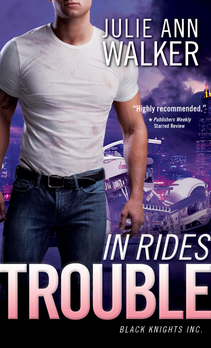 In Rides Trouble Black Knights Inc Walker Julie Ann