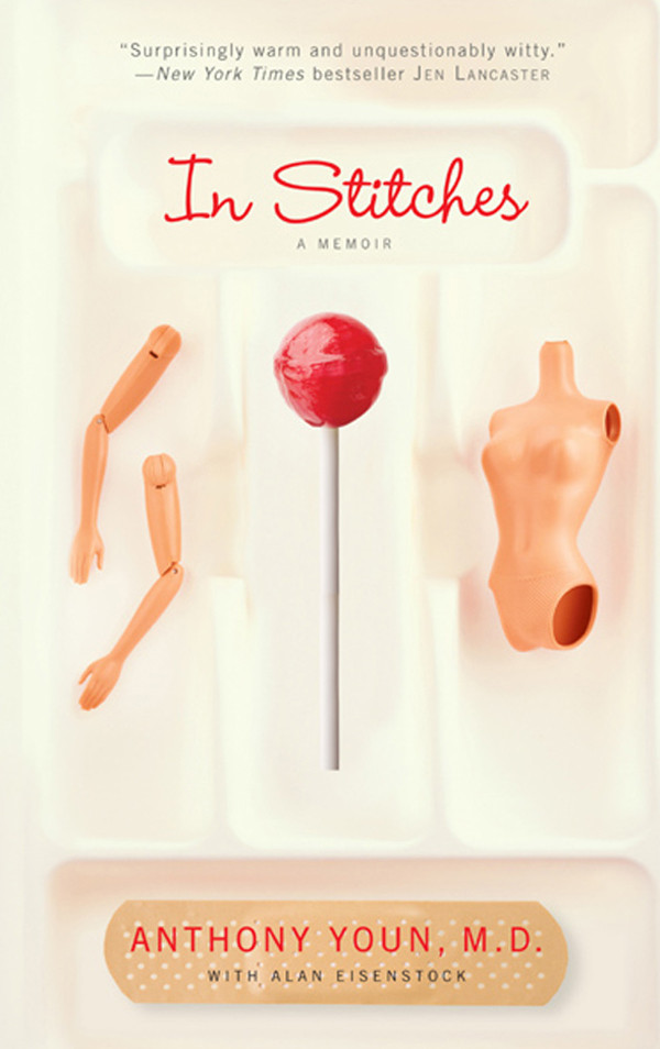 In Stitches A Memoir Youn Anthony