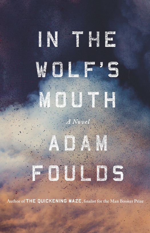 In The Wolfs Mouth Foulds Adam