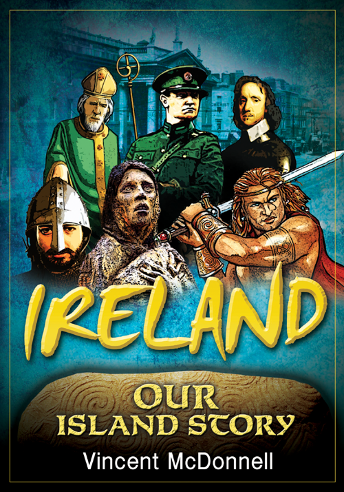 Ireland Our Island Story Mcdonnell Vincent