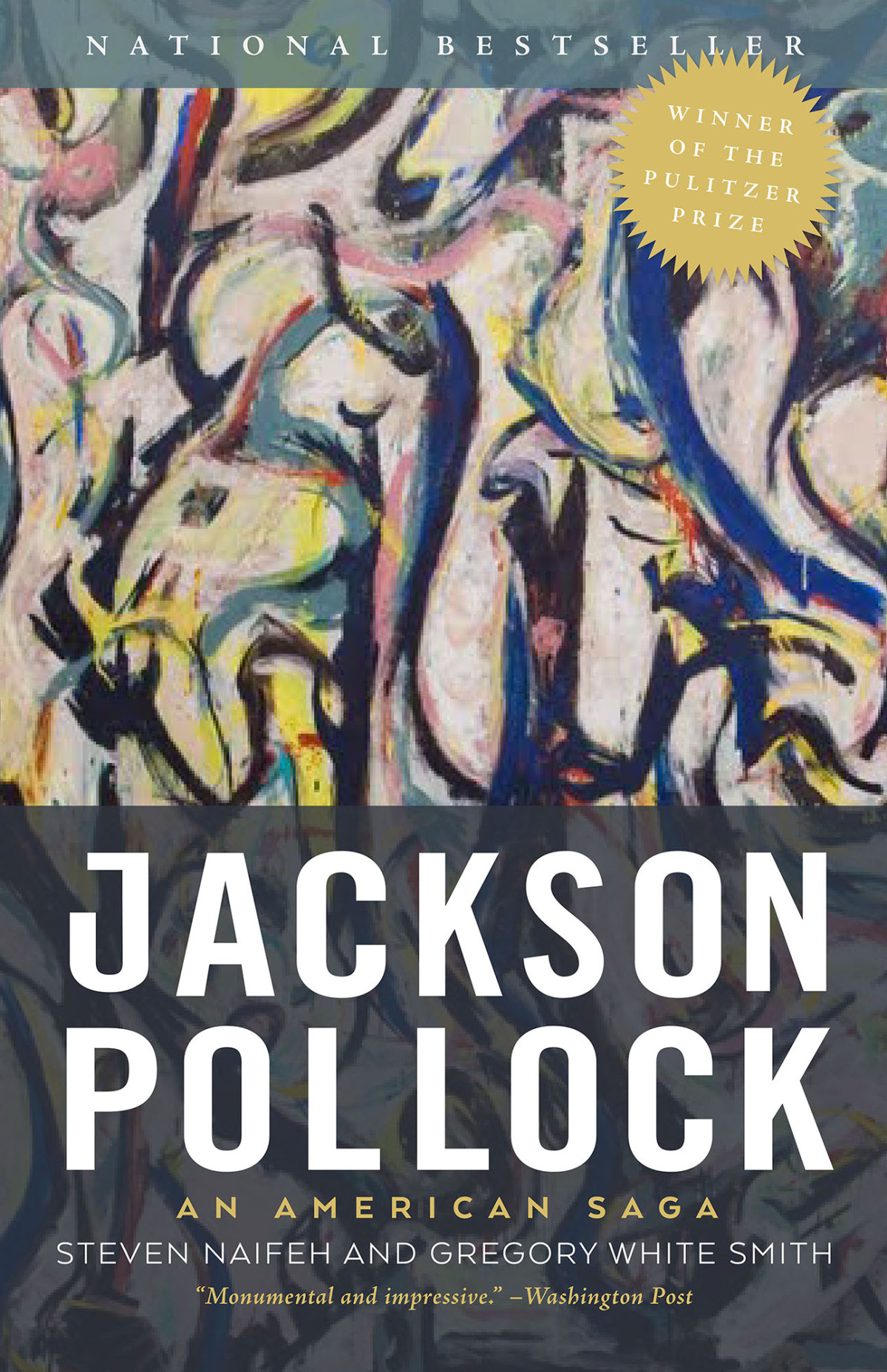 Jackson Pollock An American Saga Naifeh Steven White Gregory Smith