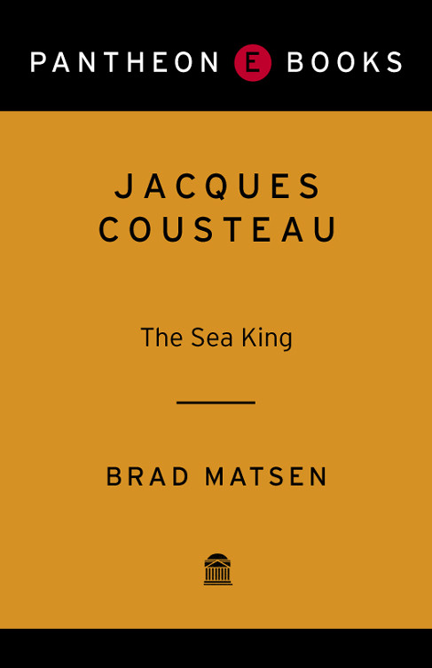 Jacques Cousteau The Sea King Matsen Brad