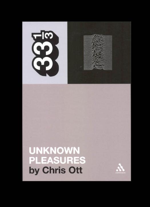 Joy Divisions Unknown Pleasures 33 13 9 Chris Ott