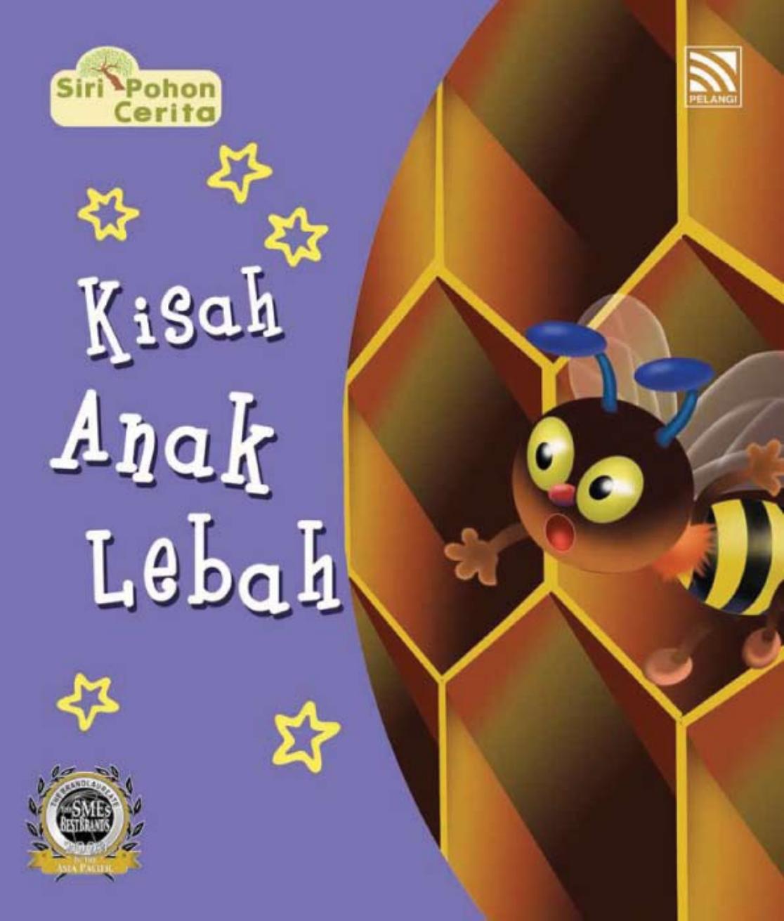 Kisah Anak Lebah Chiang June