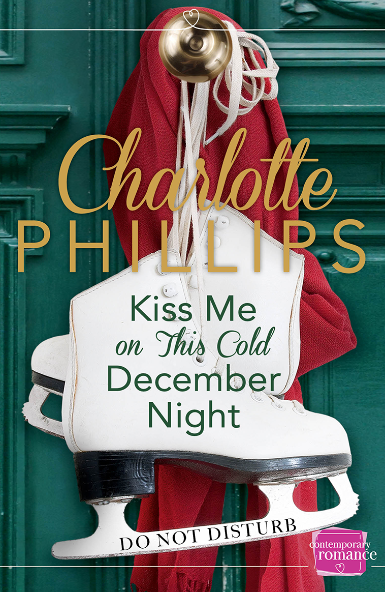 Kiss Me On The Cold December Night Phillips Charlotte