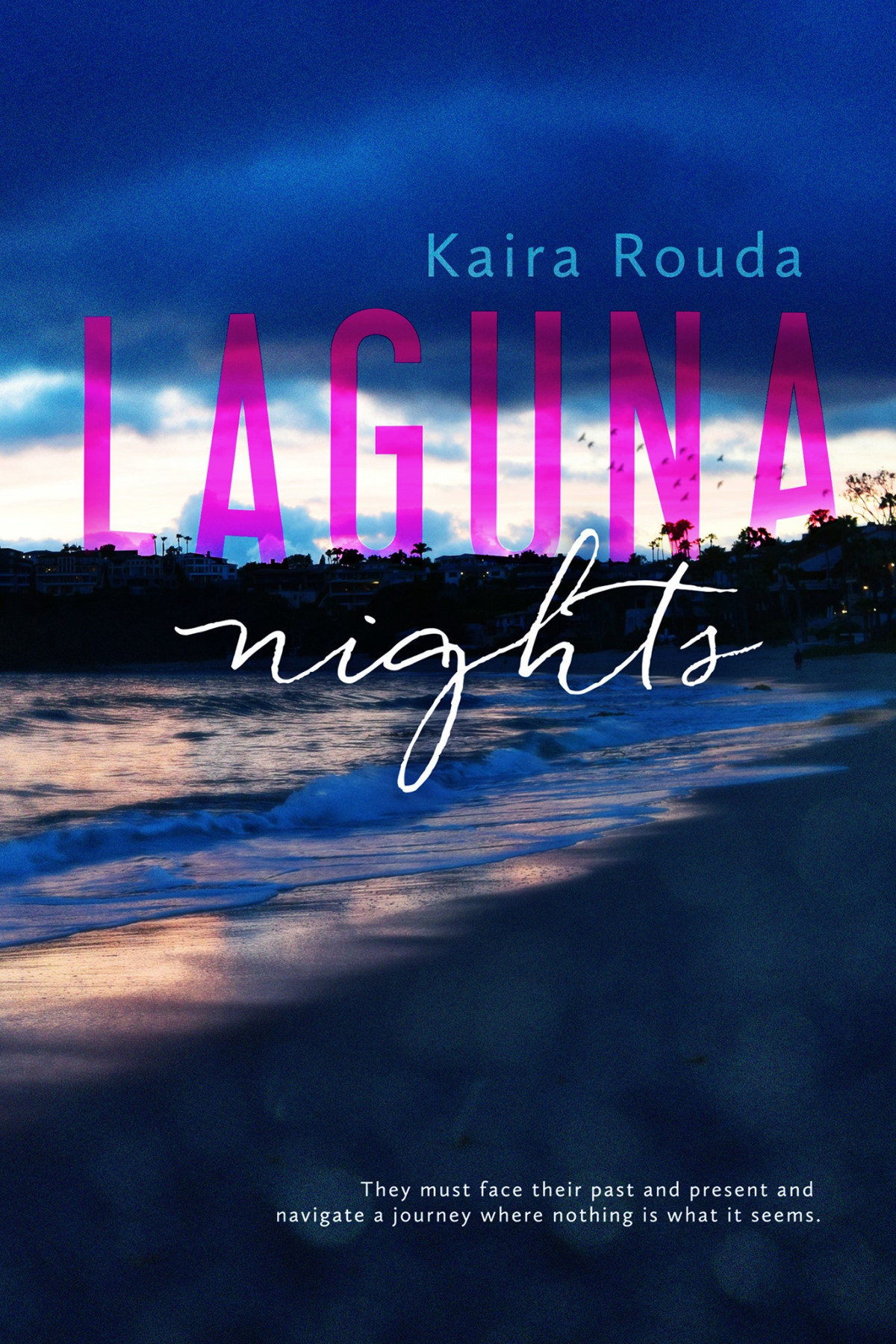 Laguna Nights Rouda Kaira