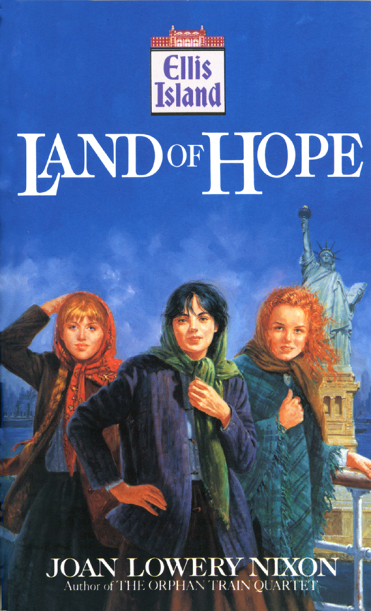 Land Of Hope Nixon Joan Lowery