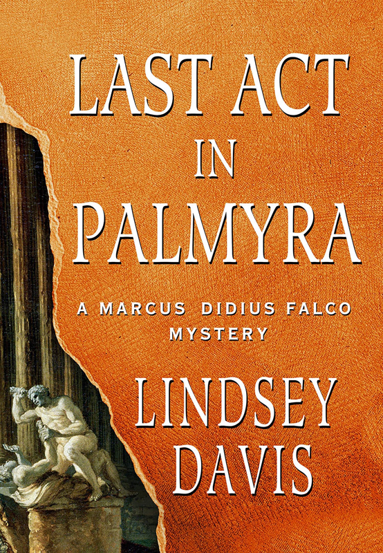 Last Act In Palmyra Davis Lindsey