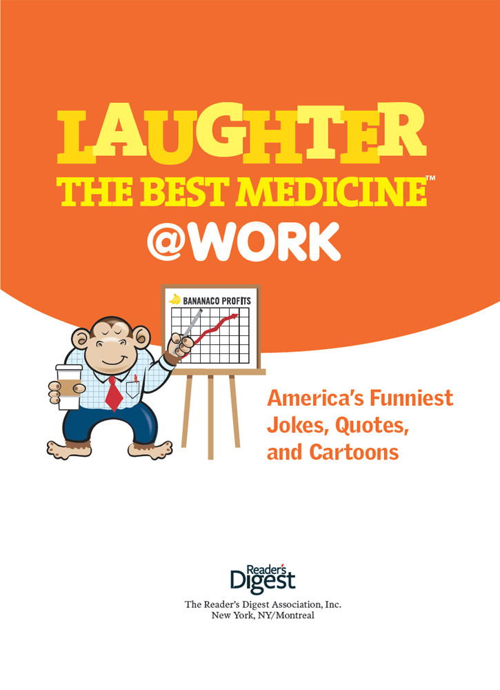 Laughter The Best Medicine Work Editors At Readers Digest