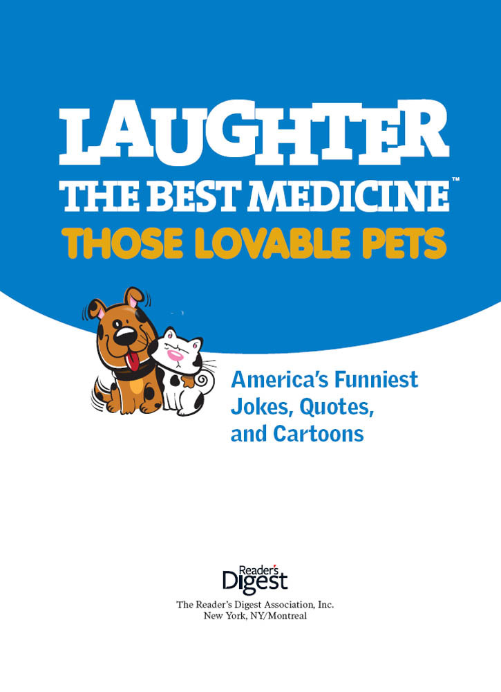 Laughter The Best Medicine Those Lovable Pets Editors At Readers Digest