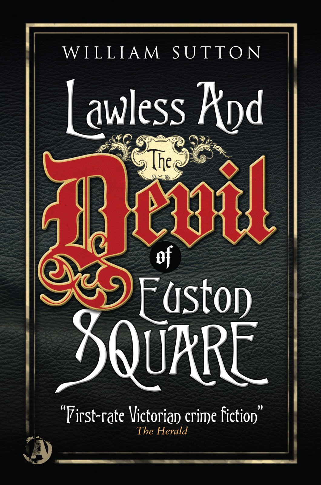 Lawless And The Devil Of Euston Square Sutton William