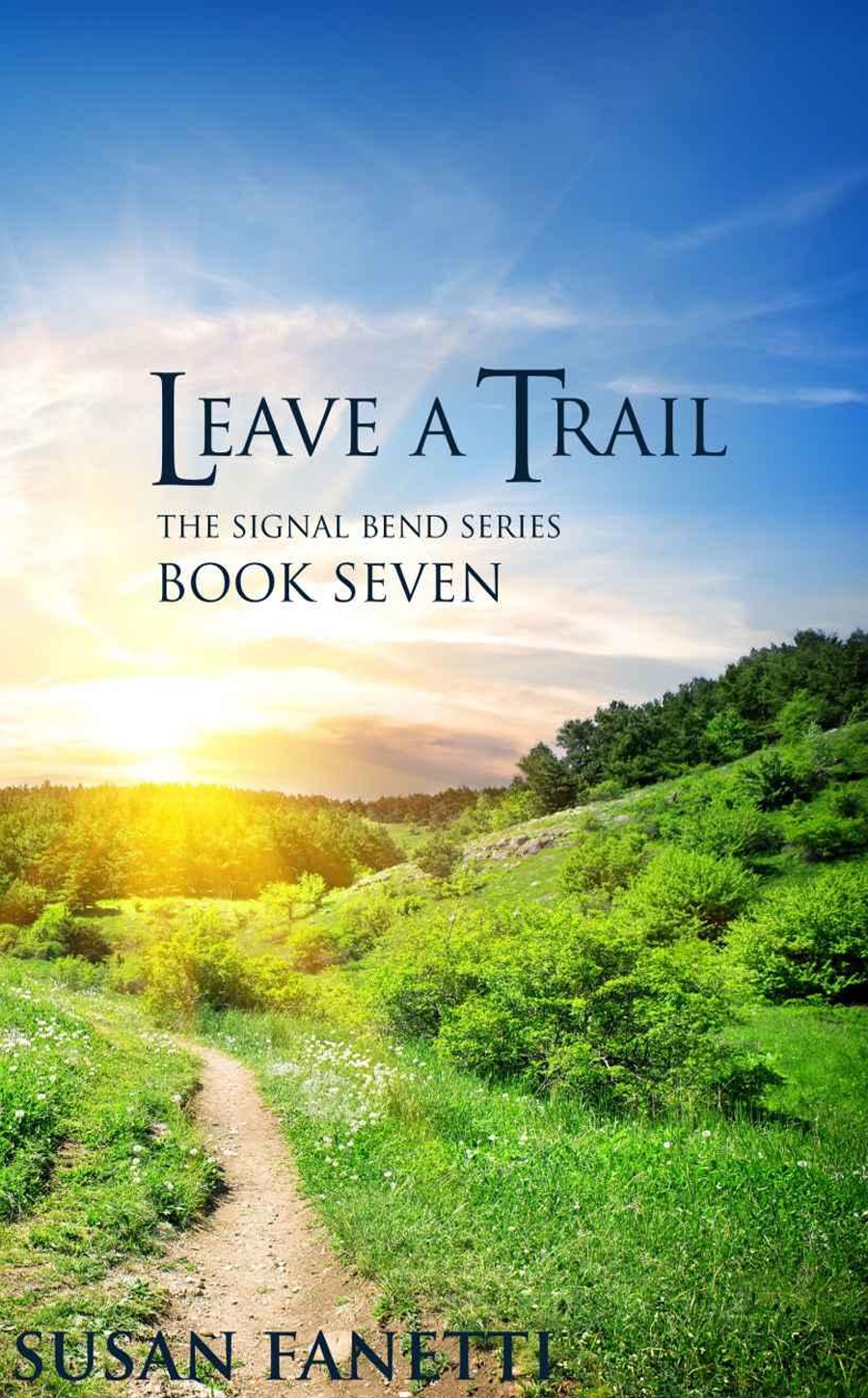 Leave A Trail Fanetti Susan