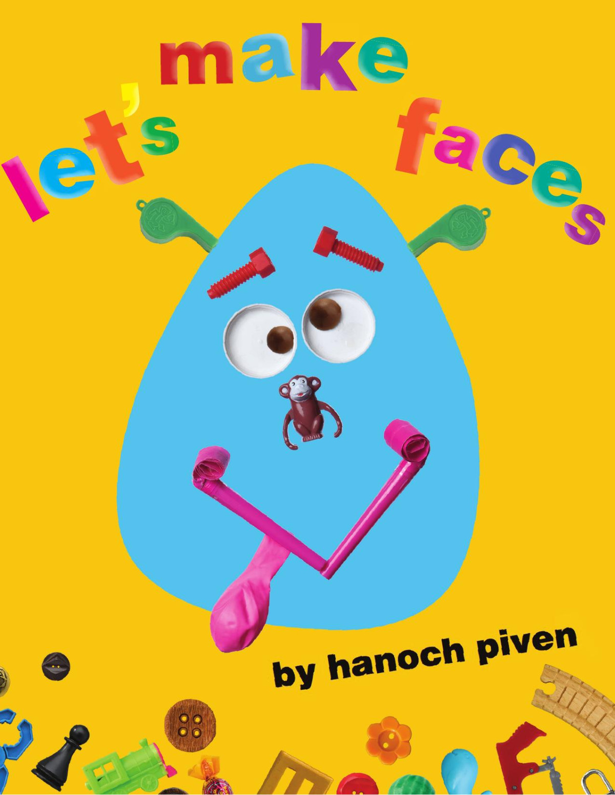 Lets Make Faces Piven Hanoch