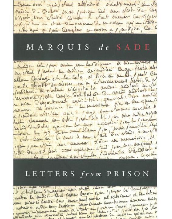 Letters From Prison Tr Richard Seaver De Sade Marquis