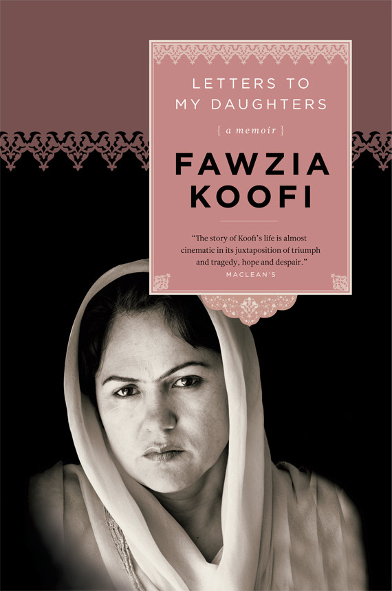 Letters To My Daughters A Memoir Koofi Fawzia