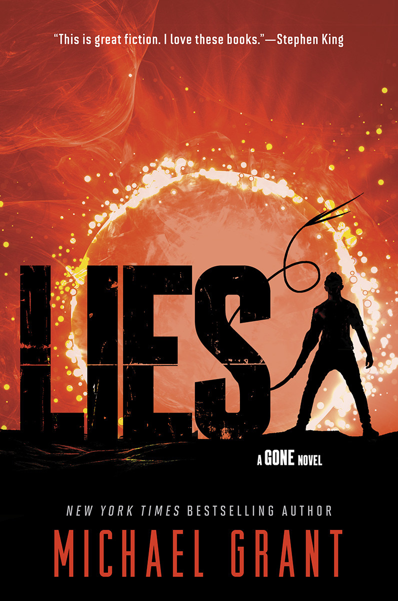 Lies A Gone Novel Grant Michael