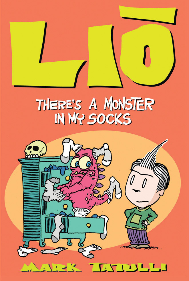 Lio Theres A Monster In My Socks Tatulli Mark