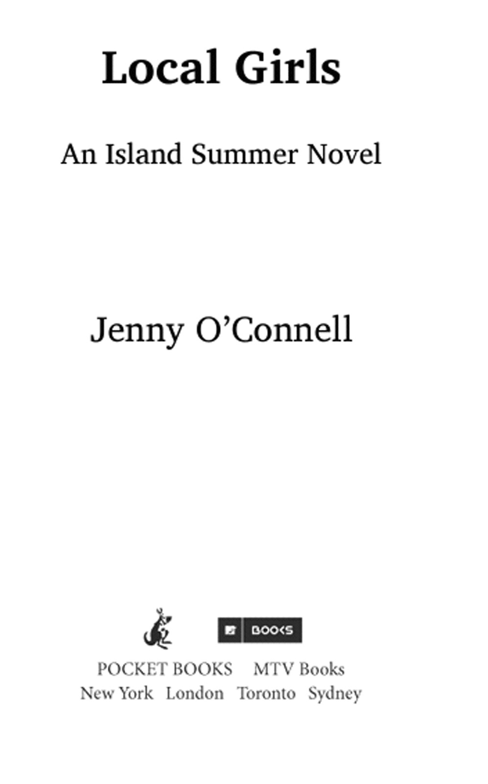 Local Girls An Island Summer Novel Oconnell Jenny